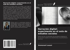 Capa do livro de Narración digital: experimento en el aula de estudios sociales 