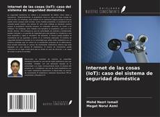 Capa do livro de Internet de las cosas (IoT): caso del sistema de seguridad doméstica 