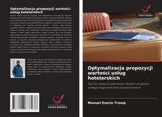 Copertina di Optymalizacja propozycji wartości usług hotelarskich