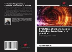 Copertina di Evolution of Ergonomics in Colombia: from theory to practice