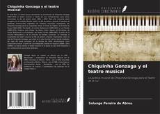 Capa do livro de Chiquinha Gonzaga y el teatro musical 