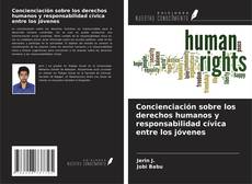Capa do livro de Concienciación sobre los derechos humanos y responsabilidad cívica entre los jóvenes 