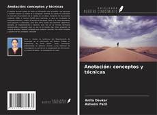 Anotación: conceptos y técnicas的封面