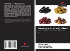 Copertina di Freezing and drying olives