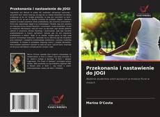 Przekonania i nastawienie do JOGI的封面