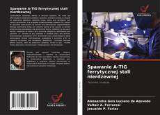 Обложка Spawanie A-TIG ferrytycznej stali nierdzewnej