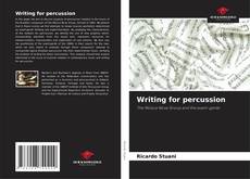 Copertina di Writing for percussion