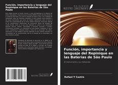 Capa do livro de Función, importancia y lenguaje del Repinique en las Baterías de São Paulo 