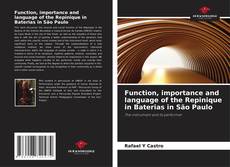 Buchcover von Function, importance and language of the Repinique in Baterias in São Paulo
