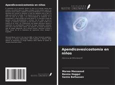 Capa do livro de Apendicovesicostomía en niños 
