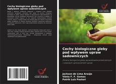 Cechy biologiczne gleby pod wpływem upraw sadowniczych kitap kapağı