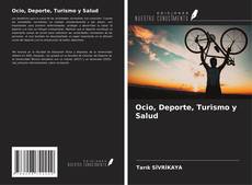 Capa do livro de Ocio, Deporte, Turismo y Salud 