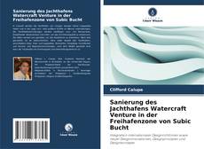 Borítókép a  Sanierung des Jachthafens Watercraft Venture in der Freihafenzone von Subic Bucht - hoz