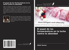 Capa do livro de El papel de los farmacéuticos en la lucha contra la obesidad 