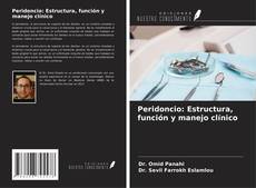 Capa do livro de Peridoncio: Estructura, función y manejo clínico 