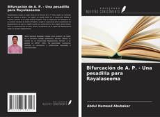 Capa do livro de Bifurcación de A. P. - Una pesadilla para Rayalaseema 