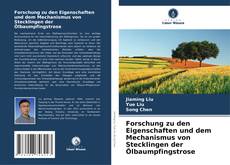 Bookcover of Forschung zu den Eigenschaften und dem Mechanismus von Stecklingen der Ölbaumpfingstrose