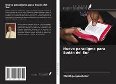 Capa do livro de Nuevo paradigma para Sudán del Sur 