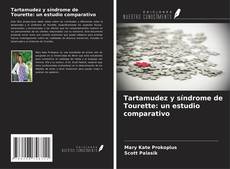 Capa do livro de Tartamudez y síndrome de Tourette: un estudio comparativo 