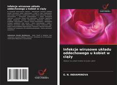 Обложка Infekcje wirusowe układu oddechowego u kobiet w ciąży