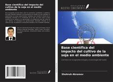 Capa do livro de Base científica del impacto del cultivo de la soja en el medio ambiente 