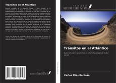 Capa do livro de Tránsitos en el Atlántico 