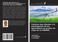 Capa do livro de Factores que afectan a la participación de los agricultores en el plan de riego de la LNRBDA 