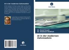 Borítókép a  AI in der modernen Zahnmedizin - hoz