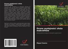 Portada del libro de Ocena wydajności złoża makrofitów