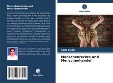 Borítókép a  Menschenrechte und Menschenhandel - hoz
