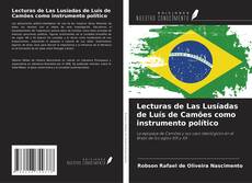 Capa do livro de Lecturas de Las Lusíadas de Luís de Camões como instrumento político 