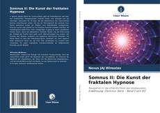 Copertina di Somnus II: Die Kunst der fraktalen Hypnose