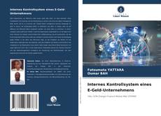 Borítókép a  Internes Kontrollsystem eines E-Geld-Unternehmens - hoz