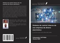 Capa do livro de Sistema de control interno de una empresa de dinero electrónico 