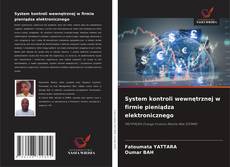 Capa do livro de System kontroli wewnętrznej w firmie pieniądza elektronicznego 
