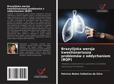 Couverture de Brazylijska wersja kwestionariusza problemów z oddychaniem (BQP)