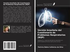 Capa do livro de Versión brasileña del Cuestionario de Problemas Respiratorios (BQP) 