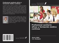 Capa do livro de Profesional sanitario eficaz y formación médica continua 