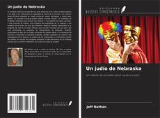 Capa do livro de Un judío de Nebraska 
