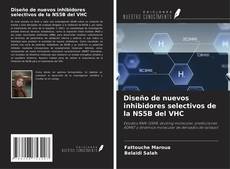 Capa do livro de Diseño de nuevos inhibidores selectivos de la NS5B del VHC 