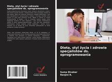 Portada del libro de Dieta, styl życia i zdrowie specjalistów ds. oprogramowania