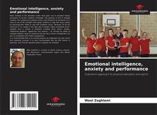 Copertina di Emotional intelligence, anxiety and performance