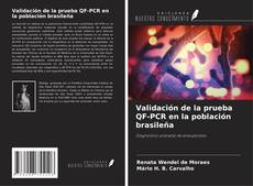 Capa do livro de Validación de la prueba QF-PCR en la población brasileña 
