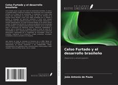 Capa do livro de Celso Furtado y el desarrollo brasileño 