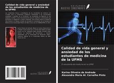 Capa do livro de Calidad de vida general y ansiedad de los estudiantes de medicina de la UFMS 