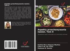 Copertina di Aspekty przechowywania nasion. Tom II