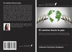 Capa do livro de El camino hacia la paz 