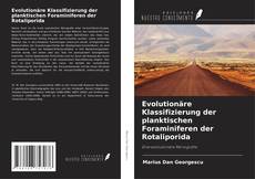 Capa do livro de Evolutionäre Klassifizierung der planktischen Foraminiferen der Rotaliporida 