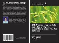 Capa do livro de SRI: Una innovación de la sociedad civil para aumentar la productividad del arroz 
