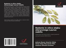 Buchcover von Badanie in silico olejku eterycznego Laurus nobilis